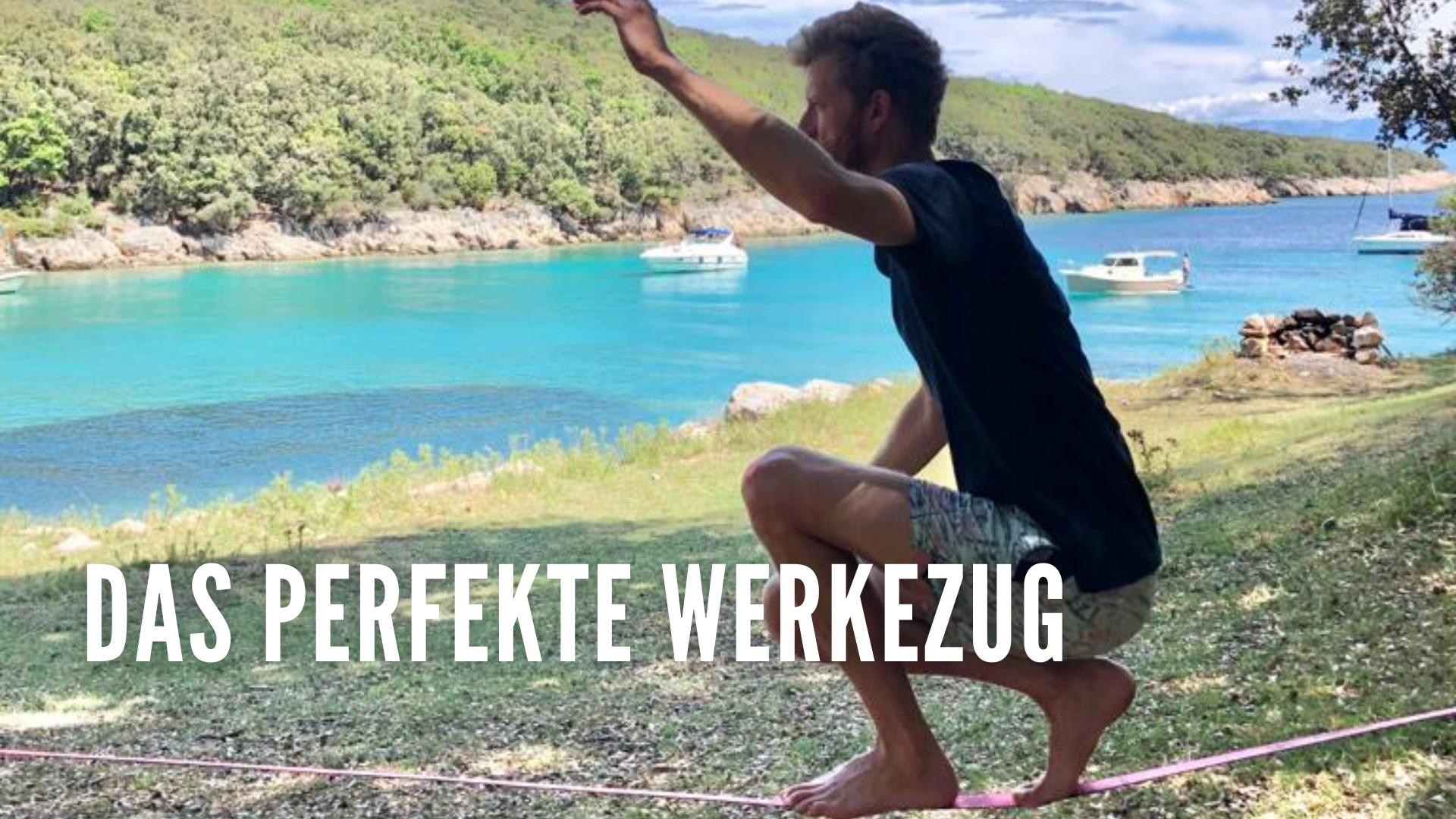 Slacklining: Warum es das perfekte Werkzeug ist
